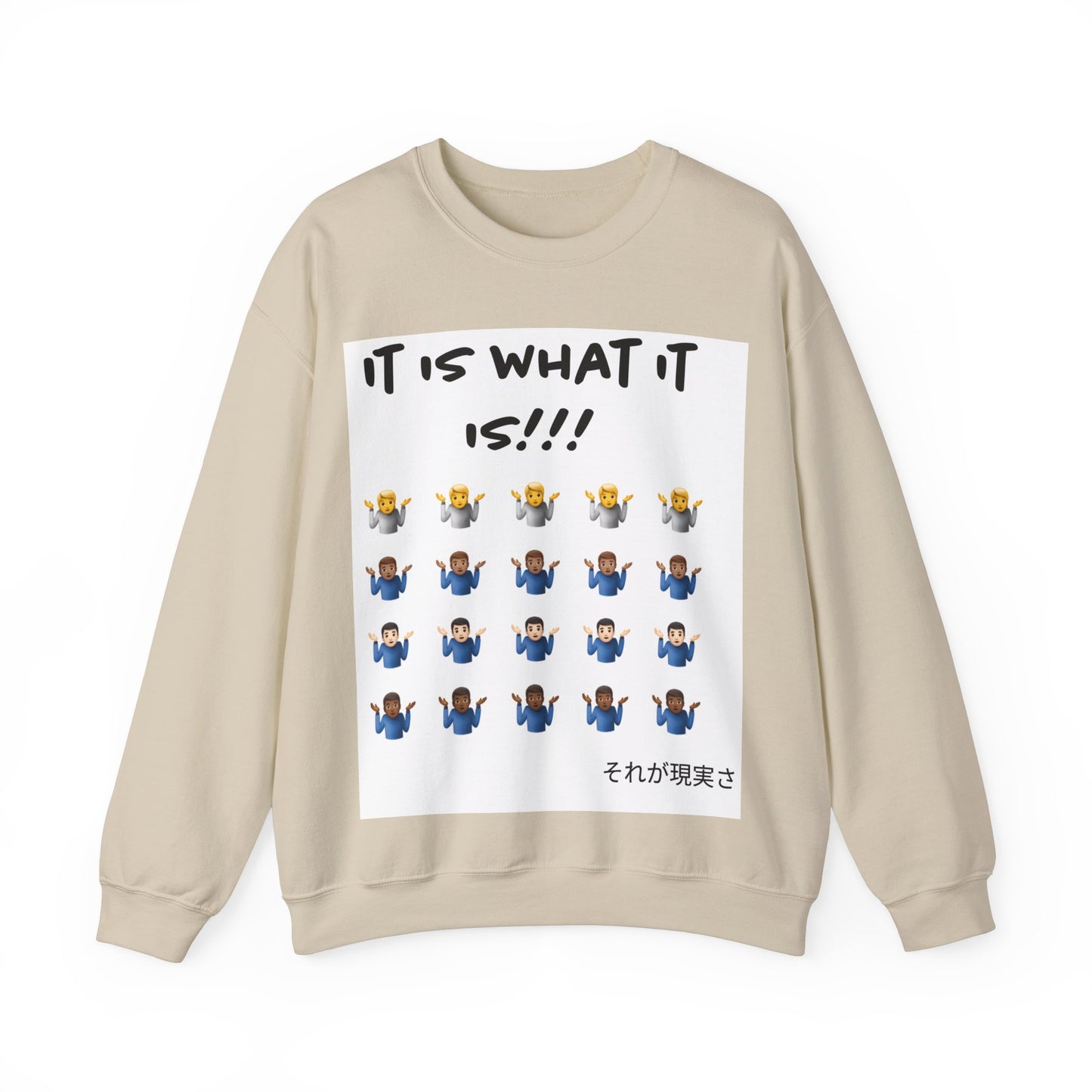 "It is what it is male" Single Print Unisex Heavy Blend™ Crewneck Sweatshirt