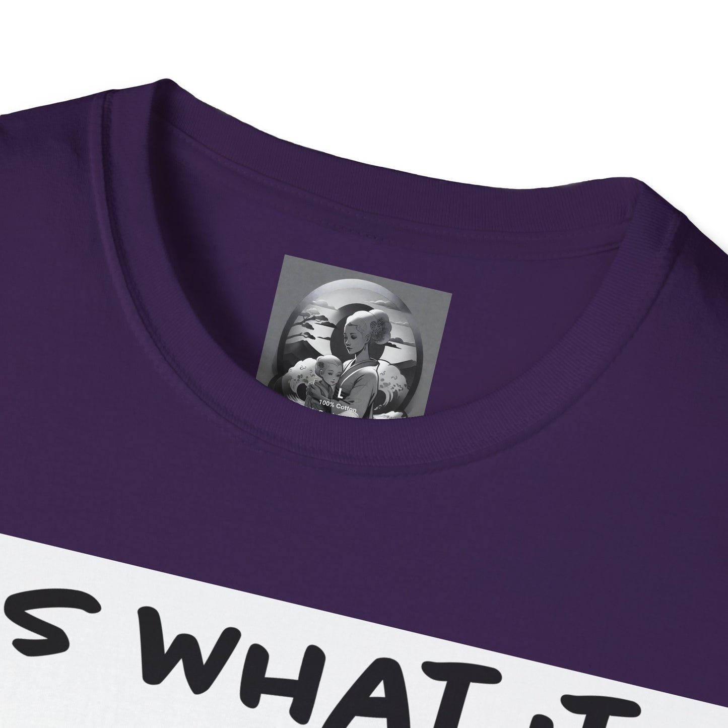 "It is what it is female" Single PrintUnisex Softstyle T-Shirt